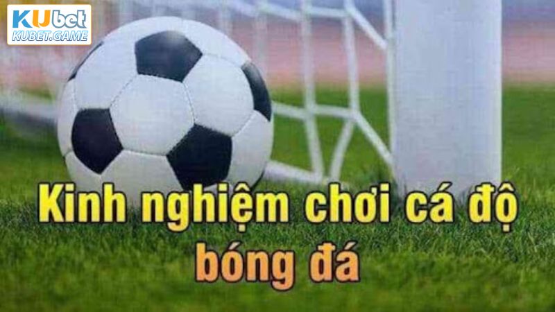 Kèo Giao Bóng - Khám Phá Kèo Cược Đầy Hấp Dẫn Trong Bóng Đá Tại Kubet 3 Bỏ túi bí quyết thắng lớn khi đặt cược kèo giao bóng